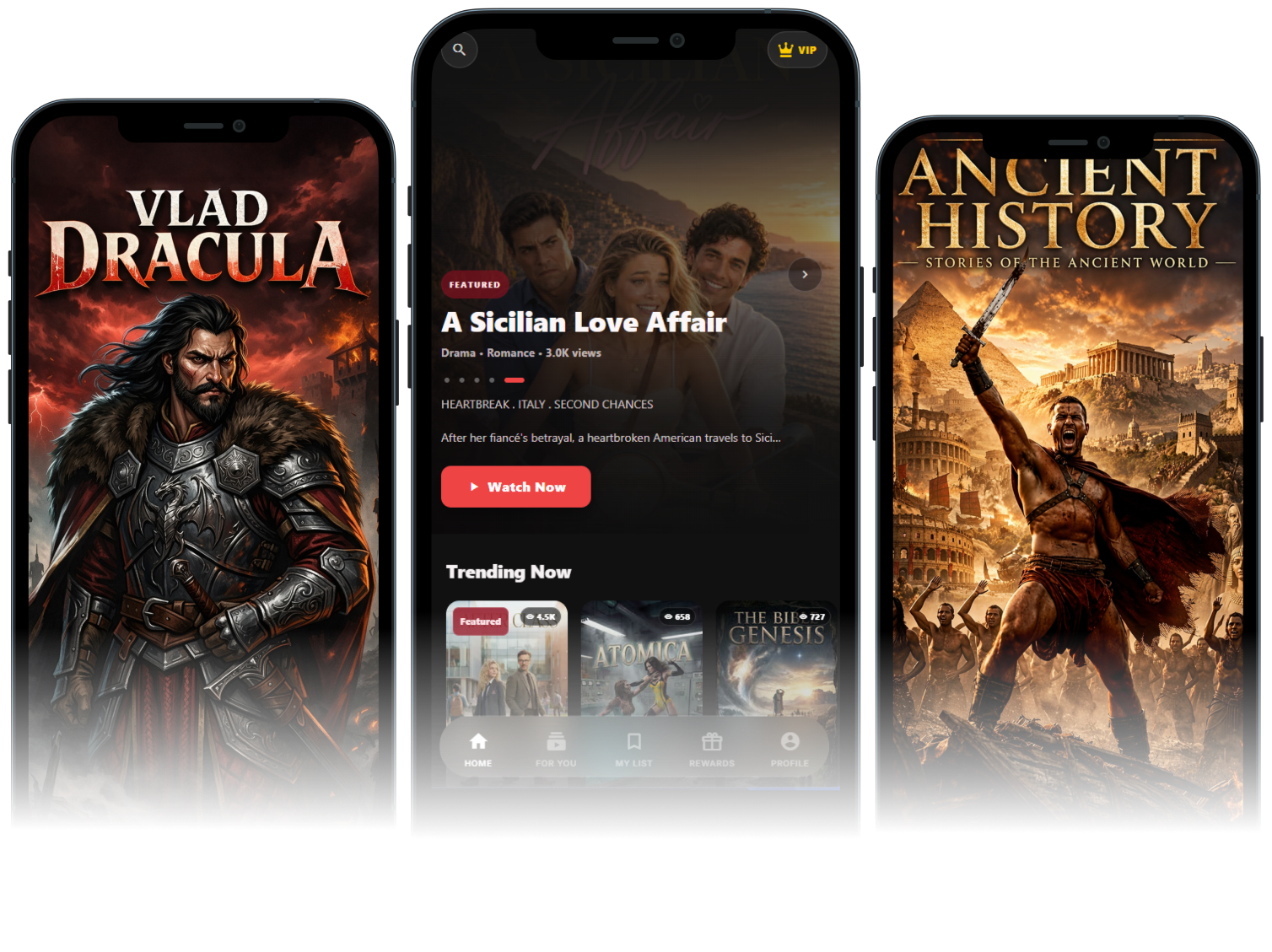 Three phones showing the ReelShow app, with Vlad Dracula, A Sicilian Love Affair, and Ancient History.